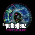 The Potbelleez - From the Music (Original Edit)