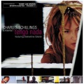 Charles Schillings - Tengo Nada (Extended Version)