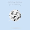 Koyö、Saturn - Enigma (Koyö Remix)