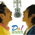 DEPAPEPE - HighRock!!