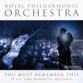 You Must Remember This - 14 All Time Romantic Melodies