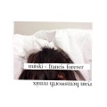 Mitski、Ryan Hemsworth - Francis Forever