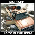 MSTRKRFT - BACK IN THE USSA