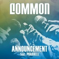 Pharrell Williams、Common - Announcement