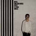 Noel Gallagher's High Flying Birds、Noel Gallagher - In The Heat Of The Moment