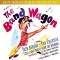 The Band Wagon (Original Motion Picture Soundtrack)