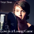 Troye Sivan - Love Is A Losing Game