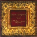 Loreena McKennitt - The Mystic's Dream