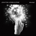 John Foxx、Robin Guthrie - Mirrorball