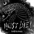 MUST DIE! - Feathers