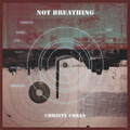 Not Breathing - Qing Ting
