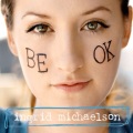 Ingrid Michaelson - The Way I Am