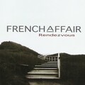 French Affair - Melancolie