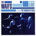 The Waifs - I Remember You