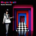 新谷良子 - Magic Spell