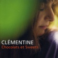 クレモンティーヌ、Clementine - Chocolats Et Sweets