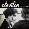Elastica - Gloria