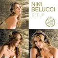 Niki Belucci - Get Up (D.O.N.S. & DBN Metting At The Beauty Saloon Radio Mix)
