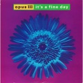 It's a Fine Day