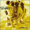 Slider - Take Me Down