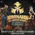 Miss K8 - Metropolis Of Massacre