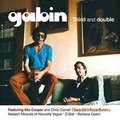 Gabin - Slow Dancin' Dans La Maison