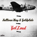 Sullivan King、Goldplate - Get Loud