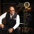 Quincy Jones、Ludacris、Naturally 7、Lecrae - Soul Bossa Nostra