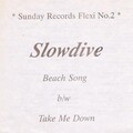 Slowdive - Beach Song