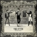 the ettes - You Were There