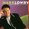 mark lowry - First Class, Wrong Flight