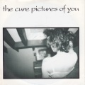 The Cure - Pictures of You (single edit)