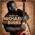 Michael Burks - Got A Way With Women