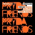Digitalism - Circles (Eric Prydz Remix)