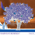 Harvest Remixes