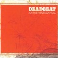 Deadbeat - Melbourne Round Midnight