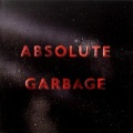 Garbage - Why Do You Love Me