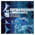Chymamusique、Mindgames - Play Me a Song (Original Mix)