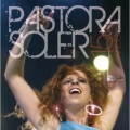 Pastora Soler - Lo unico que se (Directo)