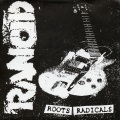 Rancid - Roots Radical