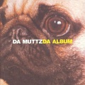 da muttz - One Unpleasant Surprise