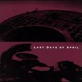 Last Days of April、Karl Larsson - Fly Catching