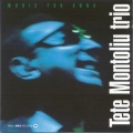 Tete Montoliu Trio - The Way You Look Tonight