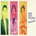 SING LIKE TALKING - 飛べない