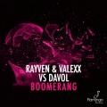 Davol、RAYVEN、Valexx - Boomerang (Original Mix)
