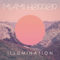 Miami Horror - Holidays