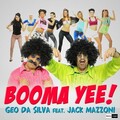 Geo Da Silva、Jack Mazzoni - Booma Yee