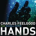 charles feelgood、Russell Taylor - Hands (Radio Edit)