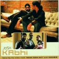Sukhbir、Josh - Baan Farh Kay (Album Version)