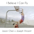 I Believe I Can Fly